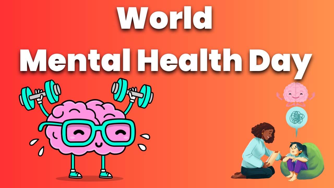 Understanding the Significance of World Mental Health Day