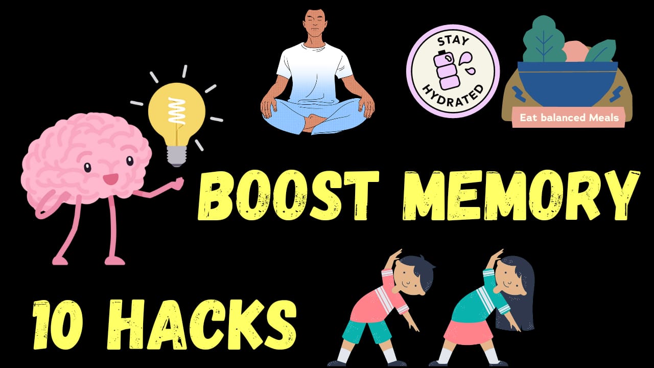 10 Hacks to Boost Your Memory