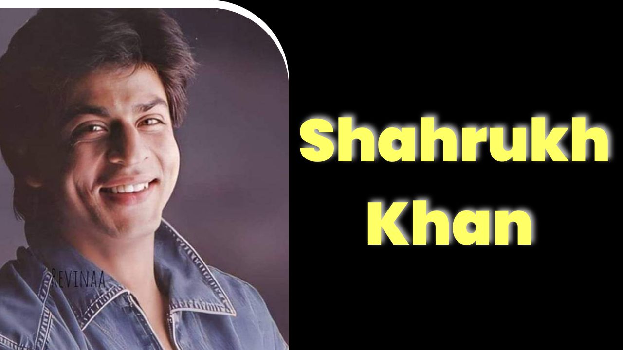 Shah Rukh Khan: The King of Bollywood