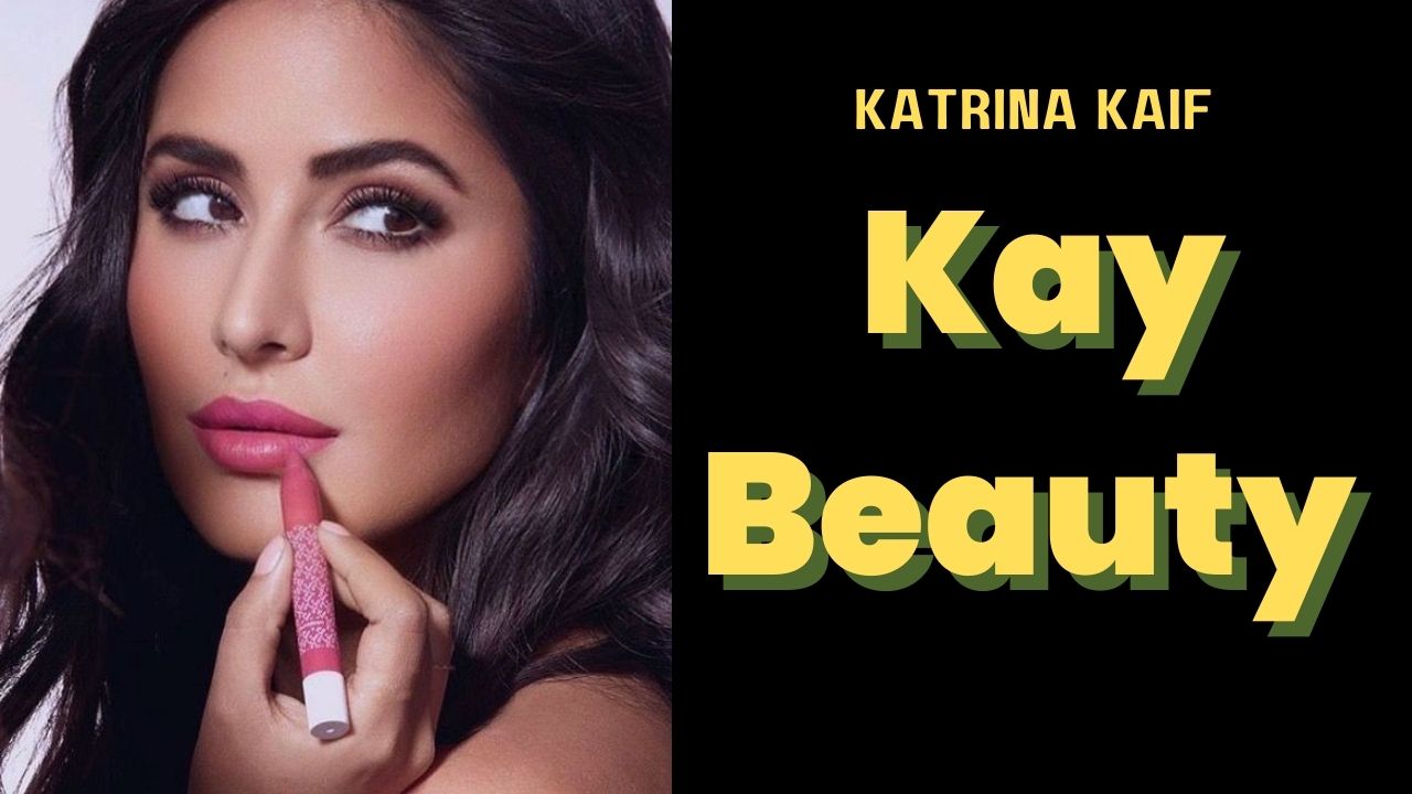 "Katrina Kaif: The Bollywood Star Turned Beauty Icon - Kay Beauty's Journey Beyond Makeup"